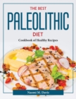 Image for THE BEST PALEOLITHIC DIET : COOKBOOK OF