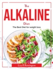 Image for The Alkaline Diet : The Best Diet for weight loss