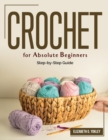 Image for Crochet for Absolute Beginners