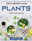Image for Tasty Recipes with Plants