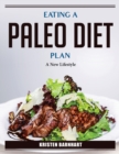 Image for Eating A Paleo Diet Plan