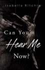 Image for Can You Hear Me Now?