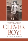 Image for You&#39;re a Very Clever Boy!