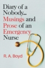 Image for Diary of a Nobody... Musings and Prose of an Emergency Nurse