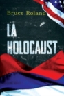 Image for LA Holocaust