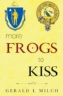 Image for More Frogs to Kiss