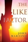 Image for The Like Factor