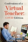 Image for Confessions of a Virtual Teacher: COVID Edition