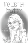 Image for The Last Elf Daughter