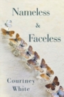 Image for Nameless &amp; Faceless