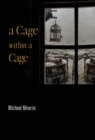Image for A Cage within a Cage
