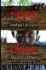 Image for Hope Makes Us Live!
