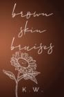 Image for Brown Skin Bruises