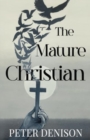 Image for The Mature Christian