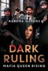 Image for Dark Ruling: Mafia Queen Rising