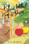 Image for Blood, With A Drop of Sherry