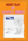 Image for Secret Diary of Kooky Buddy (Trouble Makers)