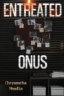 Image for Entreated Onus