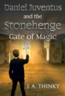 Image for Daniel Juventus and the Stonehenge - Gate of Magic