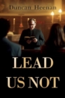 Image for Lead Us Not