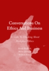 Image for Conversations on Ethics and Business: A Guide to Thinking About Workplace Ethics