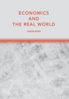 Image for Economics and the real world