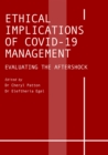 Image for Ethical Implications of COVID-19 Management: Evaluating the Aftershock