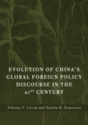 Image for Evolution of China&#39;s Global Foreign Policy Discourse in the 21st Century