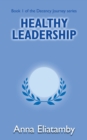 Image for Healthy Leadership