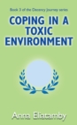 Image for Coping in a Toxic Environment