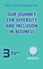 Image for Our Journey for Diversity and Inclusion in Business