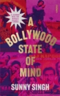 Image for A Bollywood State of Mind