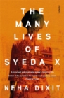 Image for The Many Lives of Syeda X