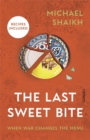 Image for The Last Sweet Bite