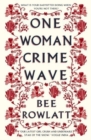 Image for One Woman Crime Wave