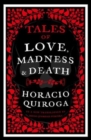 Image for Tales of love, madness and death