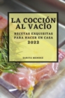 Image for La Coccion Al Vacio 2022