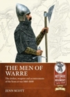 Image for The men of warre  : the clothes, weapons and accoutrements of the Scots at war from 1460-1600