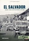 Image for El SalvadorVolume 1,: Crisis, coup and uprising, 1970-1983