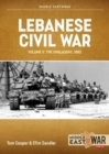 Image for Lebanese Civil WarVolume 3,: The onslaught, 5-8 June 1982