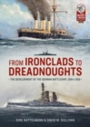 Image for From ironclads to dreadnoughts  : the development of the German battleship, 1864-1918