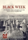 Image for Black week  : the British Army and defeat in the Anglo-Boer War 1899-1900