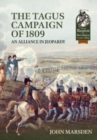 Image for The Tagus campaign of 1809  : an alliance in jeopardy
