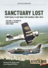 Image for Sanctuary lost: Portugal&#39;s air war for Guinea 1961-1974 : 59