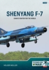 Image for Shenyang F-7  : China&#39;s fighter for the world