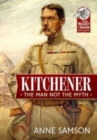 Image for Kitchener  : the man not the myth