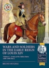 Image for Wars and Soldiers in the Early Reign of Louis XIV Volume 6 : Armies of the Italian States 1660-1690 Part 2