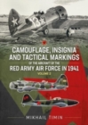 Image for Camouflage, insignia and tactical markings of the aircraft of the Red Army Air Force in 1941Volume 2