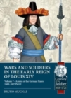 Image for Wars and soldiers in the early reign of Louis XIV.Volume 7,: German armies, 1660-1687