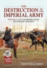 Image for The Destruction of the Imperial Army Volume 4